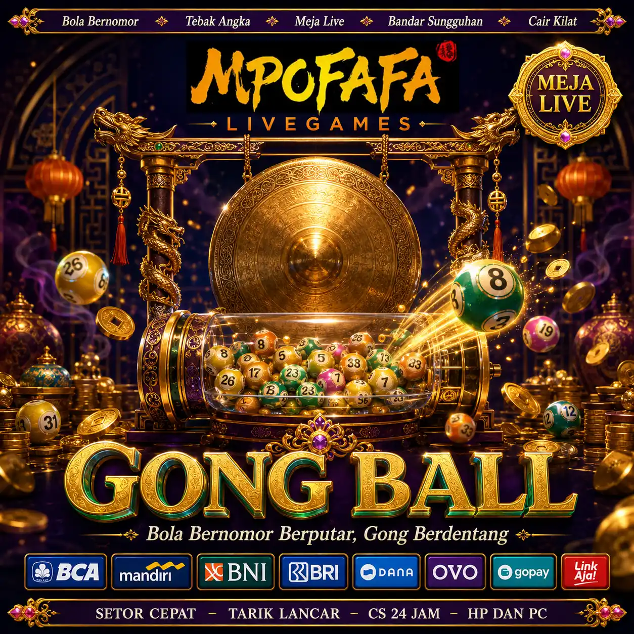 MPOFAFA Livegames × Gong Ball - Bola Bernomor Berputar, Gong Berdentang Tiap Undian Dibuka